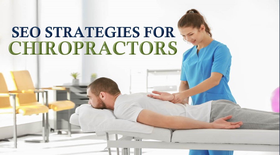 SEO guide and strategies for Chiropractors
